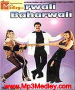 Gharwali Baharwali 1998 song download